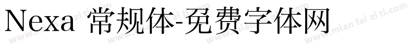 Nexa 常规体字体转换